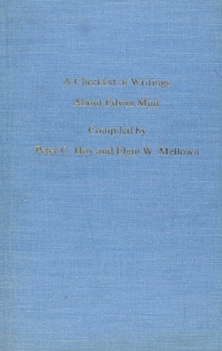 A Checklist of Writings About Edwin Muir