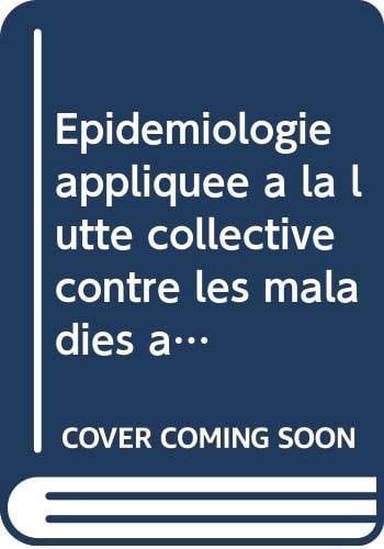 Épidémiologie appliquée à la lutte collective contre les maladies animales transmissibles majeures