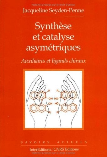 Synthèse et catalyse asymétriques auxiliaires et ligands chiraux