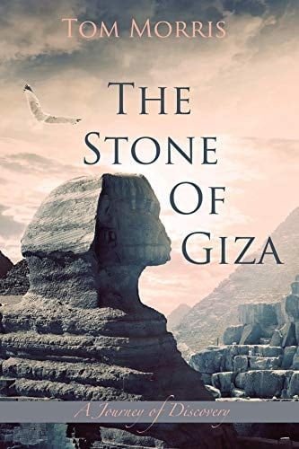 The Stone of Giza: A Journey of Discovery (Walid and the Mysteries of Phi Book 2)