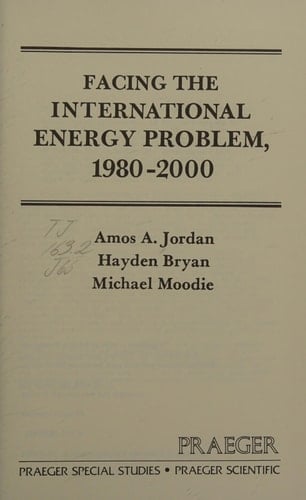 Facing the International Energy Problem, 1980-2000