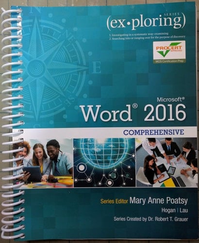 Exploring Microsoft Word 2016 Comprehensive