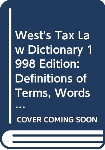 West's Tax Law Dictionary, 1998