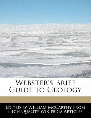 Webster's Brief Guide to Geology