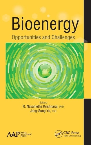 Bioenergy Opportunities and Challenges