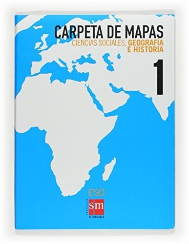 Ciencias sociales, geografía e historia. 1 ESO. Carpeta de mapas