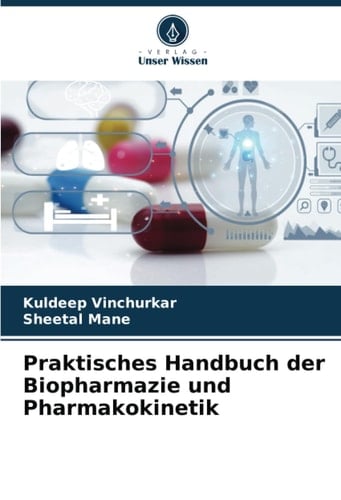 Praktisches Handbuch der Biopharmazie und Pharmakokinetik (German Edition)