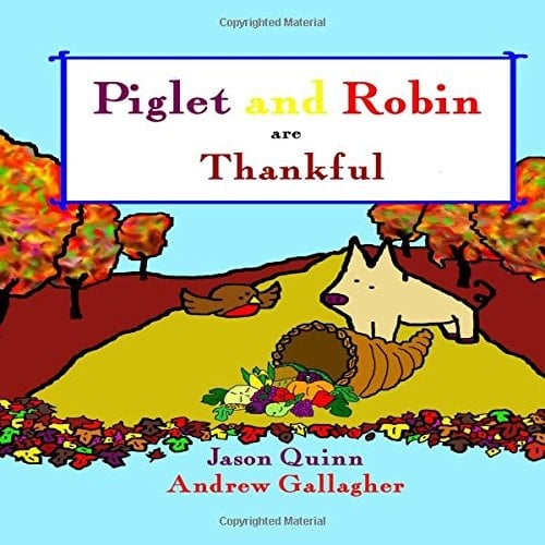 Piglet and Robin Are Thankful