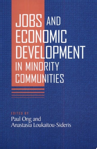 Jobs and Economic Development in Minority Communities