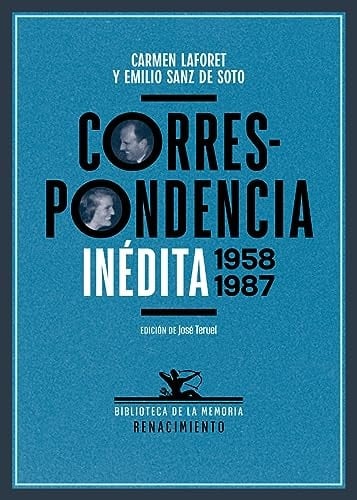 Correspondencia inédita, 1958-1987