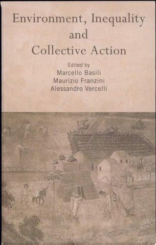 Environment, Inequality and Collective Action