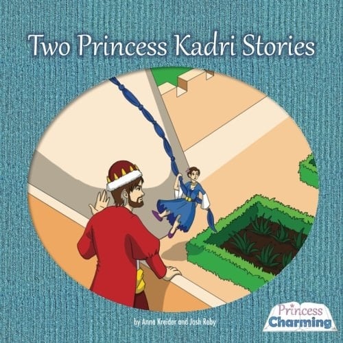 Two Princess Kadri Stories: The First Princess Charming
