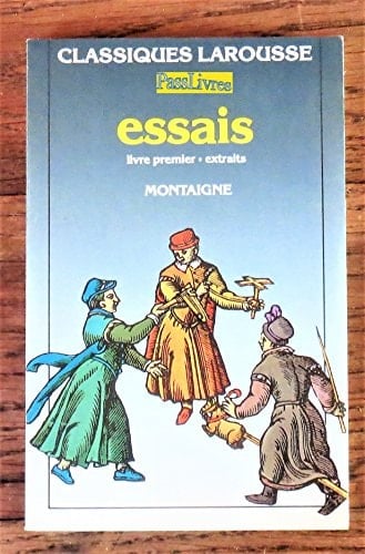 Essais Livre Premier: Extraits