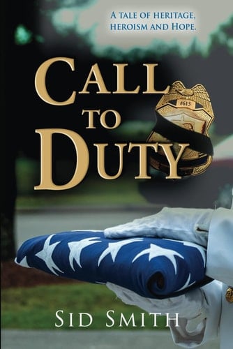 Call To Duty: A Tale of heritage, heroism and hope