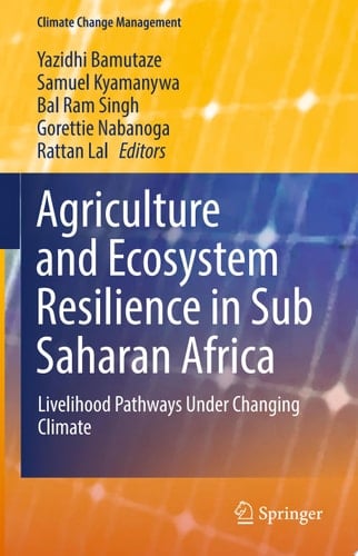 Agriculture and Ecosystem Resilience in Sub Saharan Africa