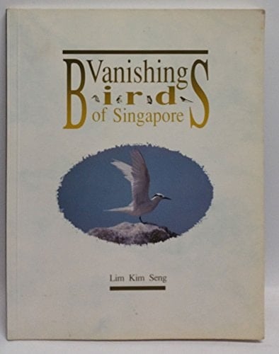 Vanishing Birds of Singapore