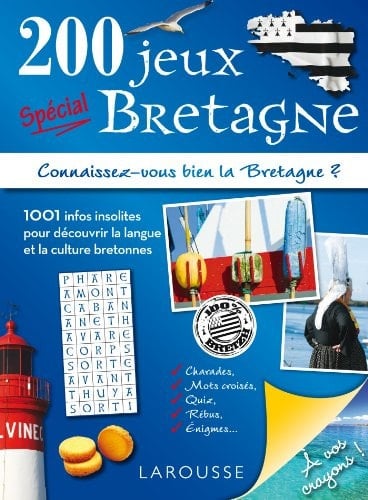 200 jeux spécial Bretagne Connaissez-vous bien la Bretagne ?