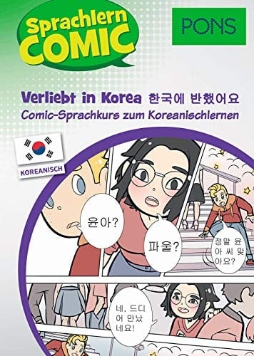 PONS Sprachlern-Comic Koreanisch - Verliebt in Korea Comic-Sprachkurs zum Koreanischlernen