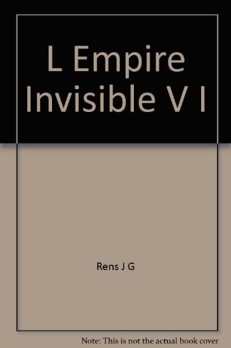L'empire invisible: Histoire des télécommunications au Canada (French Edition)
