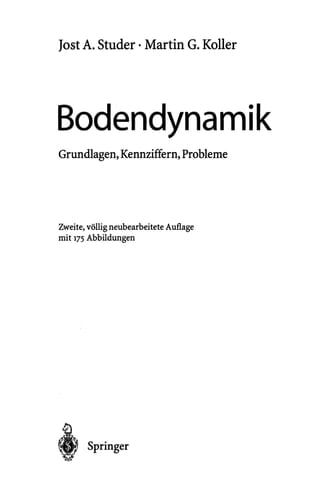 Bodendynamik Grundlagen, Kennziffern, Probleme