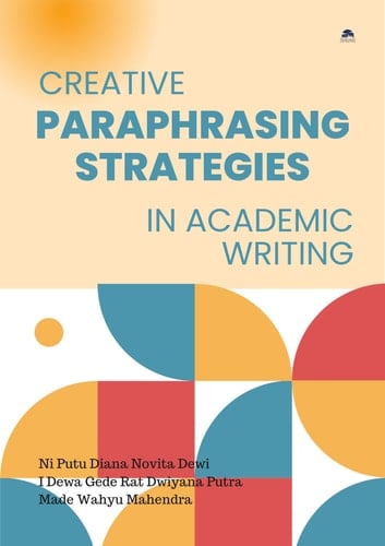 Creative Paraphrasing Strategies in Academic Writing