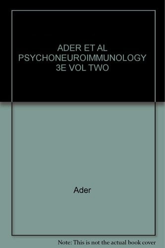 Psychoneuroimmunology, Two-Volume Set: Psychoneuroimmunology, Volume 2, Third Edition