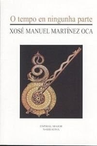 O tempo en ningunha parte