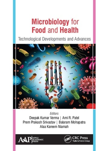 Microbiology for Food and Health Technological Developments and Advances