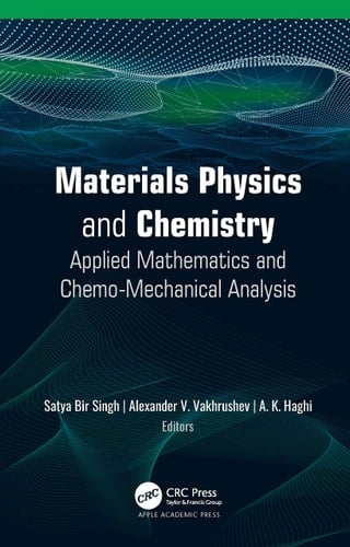 Materials Physics and Chemistry Applied Mathematics and Chemo-mechanical Analysis