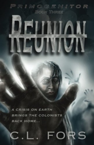 Reunion Primogenitor Book Three