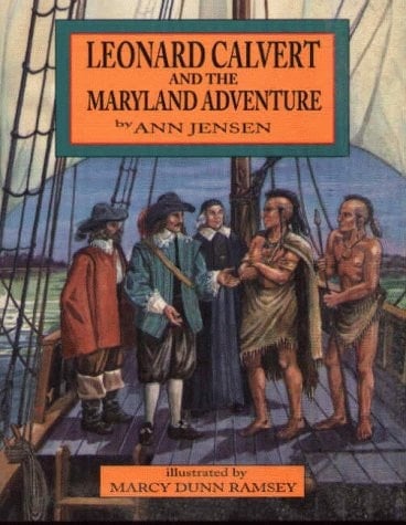Leonard Calvert and the Maryland Adventure