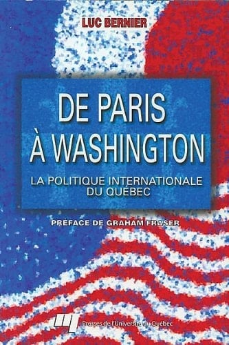De Paris à Washington (French Edition) (SCIENCES POLITIQUES)