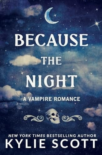 Because the Night A Vampire Romance