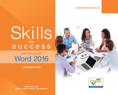 Skills for Success with Word 2016 Comprehensive