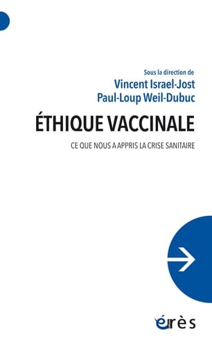 Éthique vaccinale ce que nous a appris la crise sanitaire