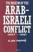 The Making of the Arab-Israeli Conflict, 1947-51