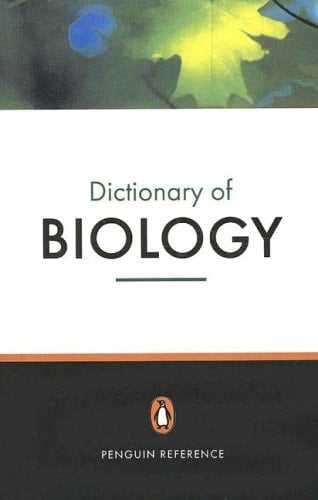 The Penguin Dictionary of Biology