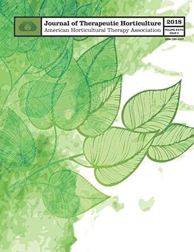 AHTA Journal of Therapeutic Horticulture Volume XXVIII Issue II