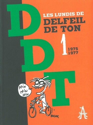 Les lundis de Delfeil de Ton Tome 1, 1975-1977