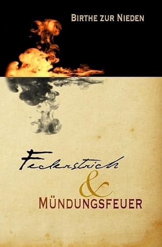 Federstrich & Mündungsfeuer Fantasy-Roman