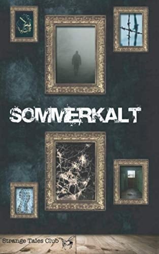 Sommerkalt (Strange Tales Club) (German Edition)