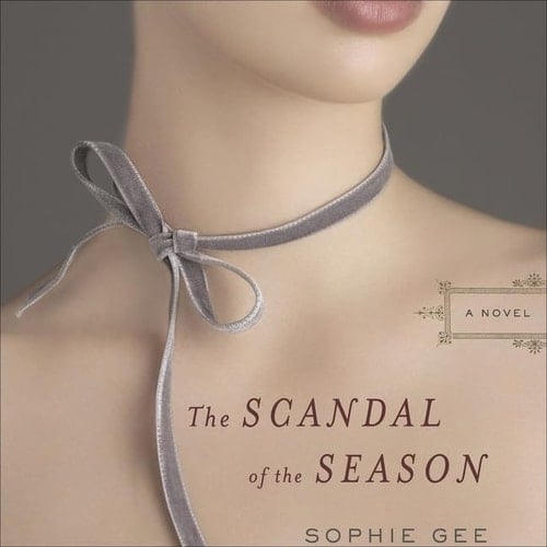 The Scandal of the Season Lib/E