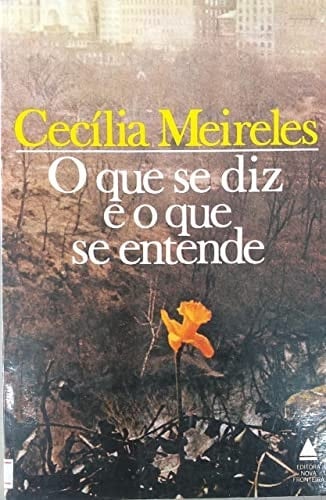 O que se diz e o que se entende crônicas