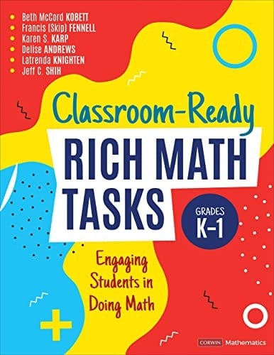 Classroom-Ready Rich Math Tasks Engaging Students in Doing Math