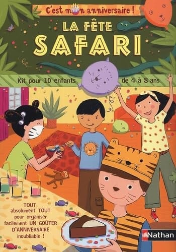 La fête safari Kit pour 10 enfants de 4 à 8 ans