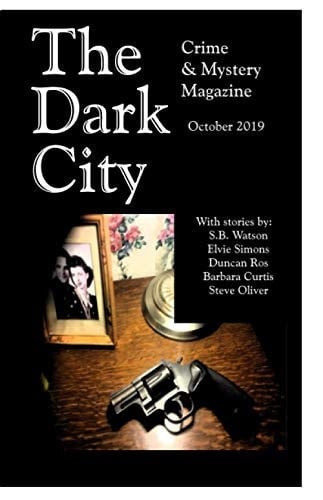 The Dark City Crime and Mystery Magazine Volume 5, Issue 1