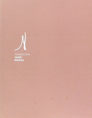 Fundación Juan Moral Espacio de Investigación y Creación Artística Juan Moral de la Universidad de Jaén