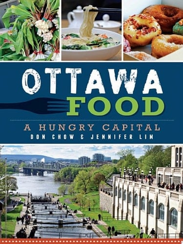 Ottawa Food A Hungry Capital