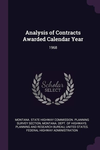 Analysis of Contracts Awarded Calendar Year 1968