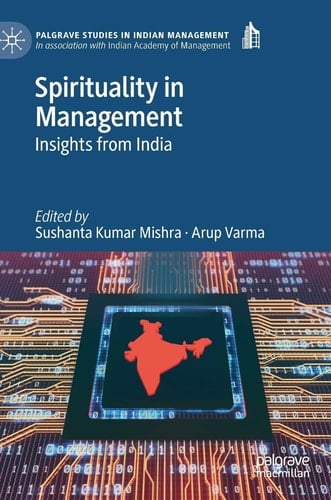 Spirituality in Management Insights from India
